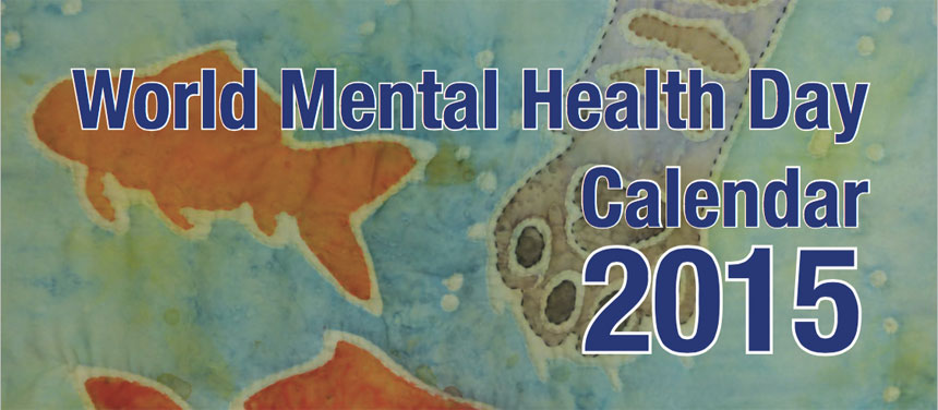world mental health day aim calendar 2015